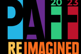 2023 Pan African Film & Arts Festival Announces Line Up